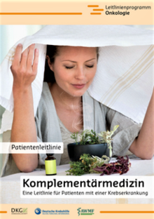 Titelbild der Broschüre "Komplementärmedizin - Eine Leitlinie für Patienten mit einer Krebserkrankung"