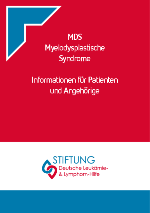 Titelbild der Broschüre "MDS - Myelodysplastische Syndrome - Informationen für Patienten und Angehörige"