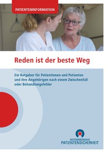 Titelbild der Broschüre "Reden ist der beste Weg – Ein Ratgeber für Patientinnen und Patienten und ihre Angehörigen nach einem Zwischenfall oder Behandlungsfehler"
