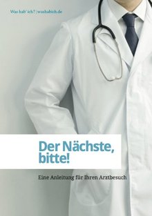 Titelbild des Buches "Der Nächste, bitte! Eine Anleitung für Ihren Arztbesuch"