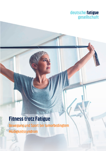 Titelbild der Broschüre "Fitness trotz Fatigue - Bewegung und Sport bei tumorbedingtem Müdigkeitssyndrom"