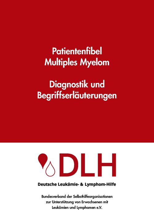Titelseite Patientenfibel "Multiples Myelom - Diagnostik und Begriffserläuterungen