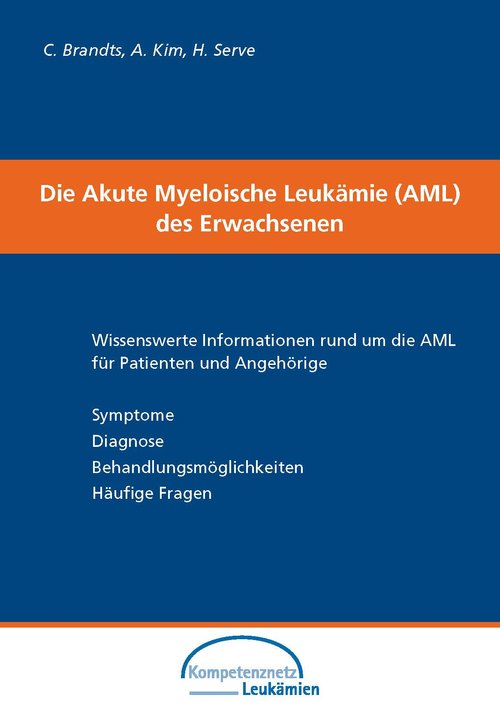 Titelbild der Broschüre "Die Akute Myeloische Leukämie (AML) des Erwachsenen - Wissenswerte Informationen rund um die AML für Patienten und Angehörige"