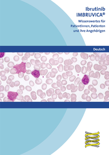 Titelbild der Broschüre "Ibrutinib IMBRUVICA® - Wissenswertes für Patientinnen, Patienten und ihre Angehörigen"