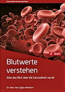 Titelbild des Buches "Blutwerte verstehen - Was das Blut über die Gesundheit verrät"