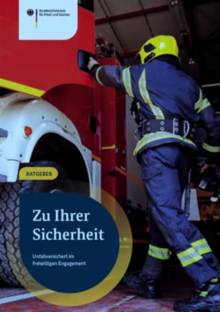Titelbild der Broschüre "Zu Ihrer Sicherheit - Unfallversichert im freiwilligen Engagement"
