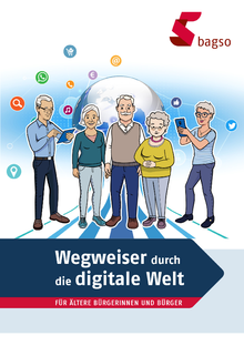 Titelbild der Broschüre "Wegweiser durch die digitale Welt - Für ältere Bürgerinnen und Bürger"