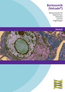 Titelbild der Broschüre "Bortezomib (Velcade®) - Wissenswertes für Patientinnen und Patienten und ihre Angehörigen"