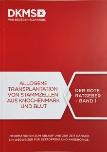 Titelbild der Broschüre "Allogene Transplantation von Stammzellen aus Knochenmark und Blut - Informationen zum Ablauf und zur Zeit danach. Ein Wegweiser für Betroffene und Angehörige."