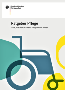 Titelbild der Broschüre "Ratgeber Pflege - Alles was Sie zum Thema Pflege wissen sollten."