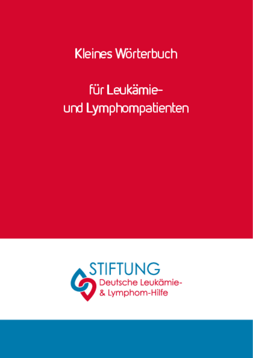 Titelbild der Broschüre "Kleines Wörterbuch für Leukämie- und Lymphompatienten"