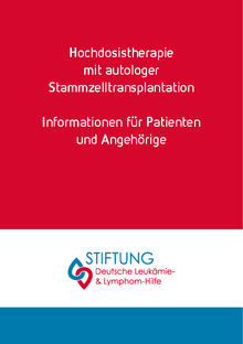 Titelbild der Broschüre "Hochdosistherapie mit autologer Stammzelltransplantation - Informationen für Patienten und Angehörige"